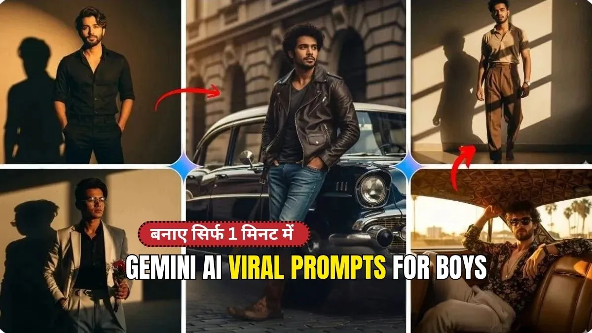 10 Best Free Gemini AI Prompts for Boys | Realistic Photo Editing Ideas 2025